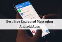 Encrypted messaging apps