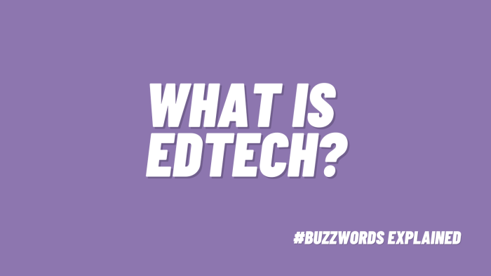 What is EdTech? A Guide to Educational Technology What is edtech